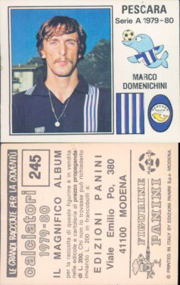 Calciatori Panini 1979/80 Figurina Sticker N.245 Pescara, Marco Domenichini Neu