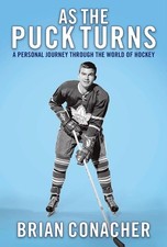 As the Puck Turns: A Personal Journey Through the World of Hockey - hardcove...