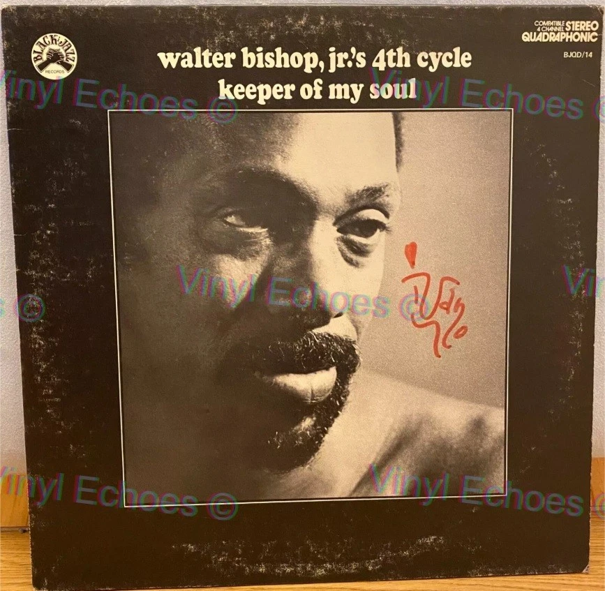 Walter Bishop's 4th Cycle, Keeper Of My Soul - BJQD/14 - LP US 1973 VG|VG Jazz - Photo 2/4