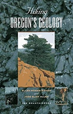 Hiking Oregon's Geology Paperback John E., Bishop, Ellen M. Allen