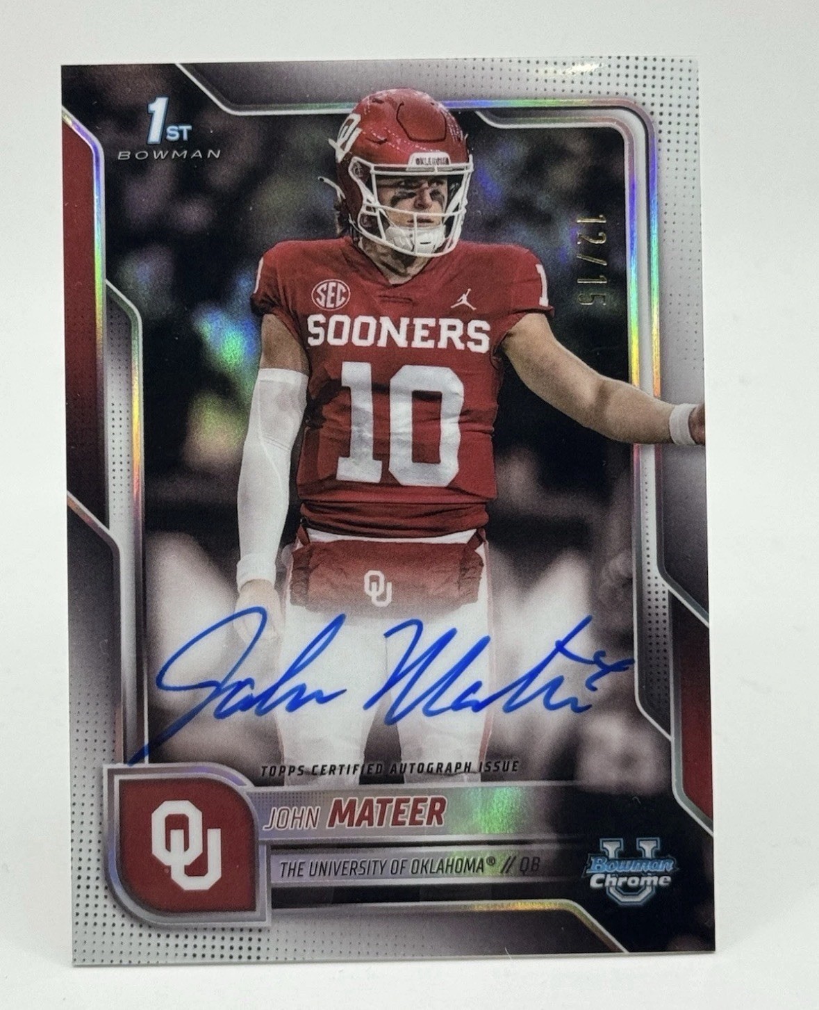 2025 Bowman Chrome U Football John Mateer 1st True White On Card Auto /15 SSP