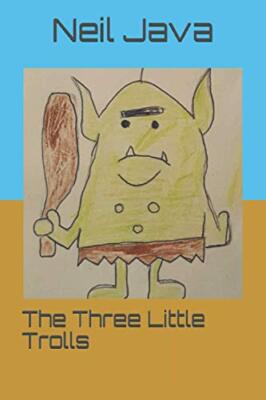 The Three Little Trolls by Neil Java (Paperback, 2020)