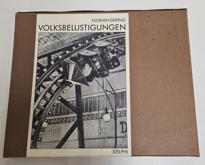 Florian Dering - Volksbelustigungen