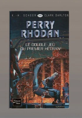FLEUVE NOIR PERRY RHODAN N°243 LE DOUBLE JEU DU PREMIER HETRAN SCHEER & DARLTON - Photo 1/3