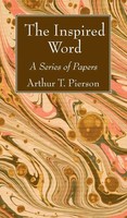 Arthur T. Pierson | The Inspired Word | Buch | Englisch (2019) | Gebunden