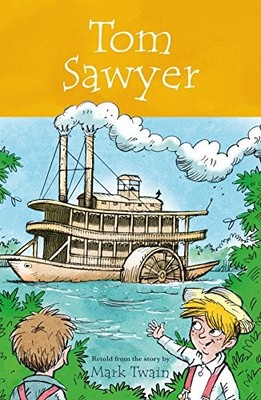 Tom Sawyer (Arcturus Easy-to-Read Classics) by Pirotta, Saviour 1788286944