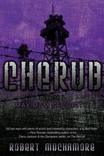 Maximum Security (Cherub) by Muchamore, Robert