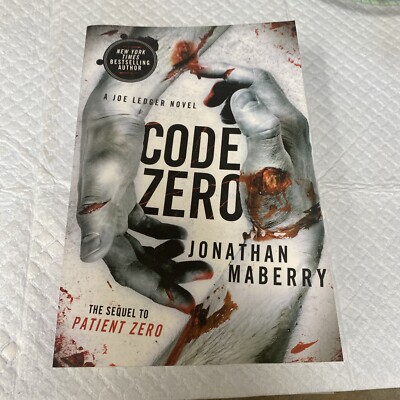 Code Zero : A Joe Ledger Novel by Jonathan Maberry (2014, Trade Paperback)