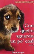 Con quello sguardo un po' cos� Scheunemann, Frauke; Verardo, Helen and Smiths-Ja