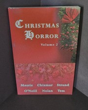 Christmas Horror Vol. 2 by Gene O'Neill,Steve Rasnic Tem,Jeff Strand,...
