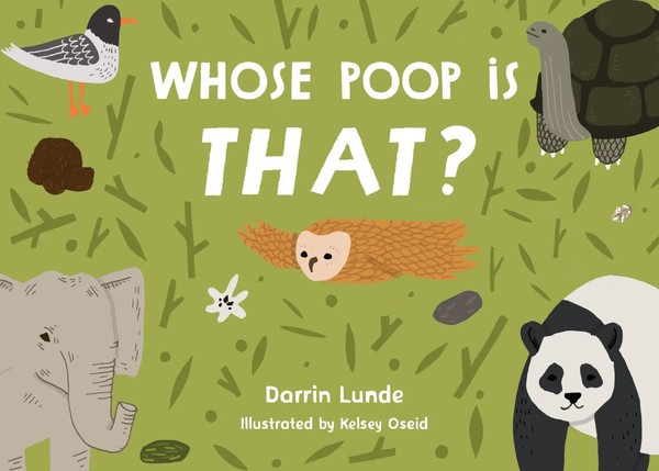 Whose Poop Is That? | Darrin Lunde (U. A.) | Englisch | Buch | Kinder-Pappbuch-image