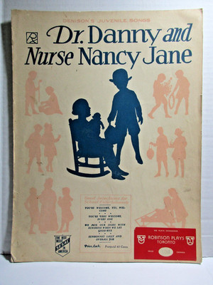 Sheet Music - Dr. Danny and Nurse Nancy Jane - 1929 T.S. Denison & Co.