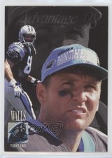 1998 Collector's Edge Advantage Wesley Walls #29 wo2