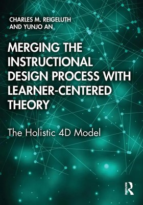 Merging the Instructional Design Process with Learner-Centered Theory Buch 2020