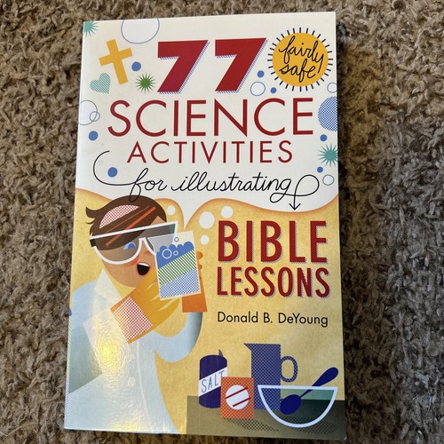 77 Fairly Safe Science Activities For Illustrating Bible Lessons By 77-fairly-safe-science-activities-for-illustrating-bible-lessons-by