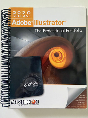 Adobe Illustrator 2020 The Professional Portfolio ~ Spiral-Bound ~ VERY GOOD ~