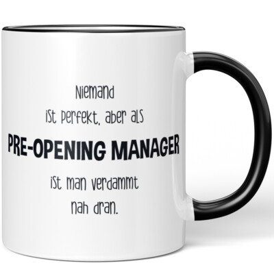 Niemand ist perfekt, aber als Pre-Opening Manager ist man verdammt 10005791438