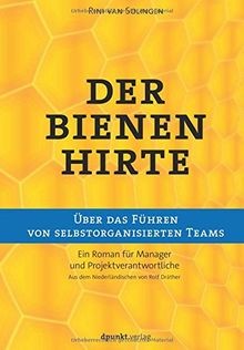 Dpunkt.Verlag GmbH Der Bienenhirte  über das Führen von ... | Buch | Zustand gut