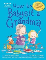 Jean Reagan - How To Babysit A Grandma - Paperback - G245Z