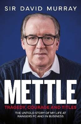 Mettle, David Murray,  Hardback