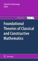 Giovanni Sommaruga | Foundational Theories Of Classical And Constructive...