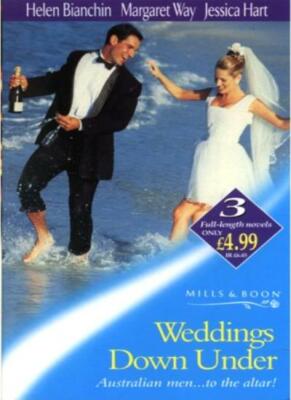 Weddings Down Under (Mills & Boon by Request) By Helen Bianchin,
