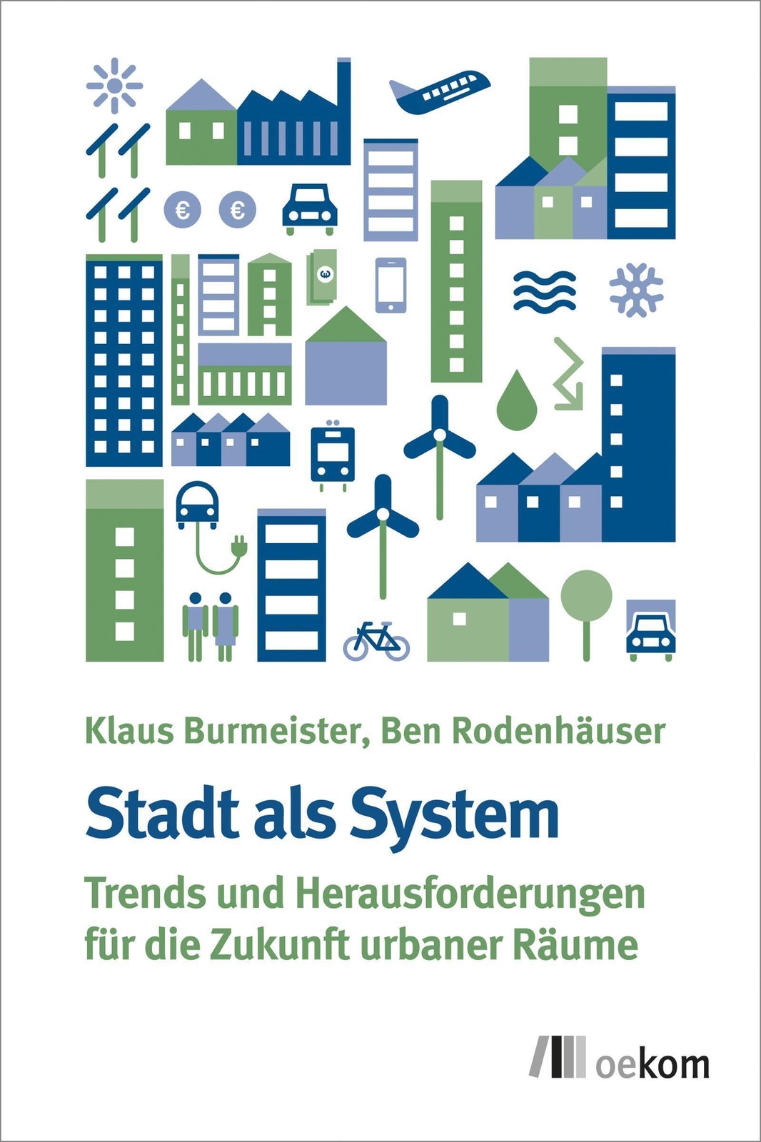 Thumbnail - Stadt Als System | Trends Und Herausforderungen Zukunftsresilienter
