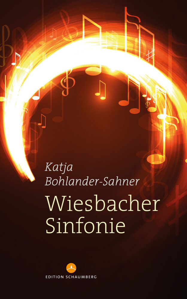 Thumbnail - Wiesbacher Sinfonie Katja Bohlander-sahner Taschenbuch 176 S. Deutsch
