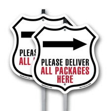 Please Deliver All Packages Here Right Shield Shaped Sign With Stake