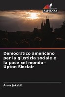 Anna Jakabfi | Democratico Americano Per La Giustizia Sociale E La Pace Nel...