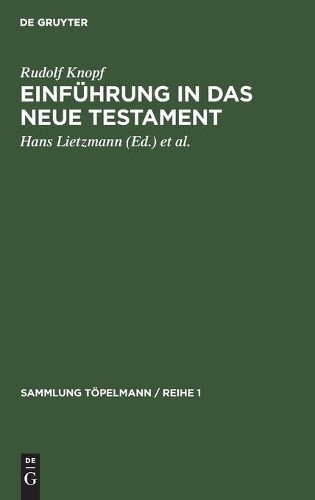 Rudolf Knopf Einführung in das Neue Testament (Hardback)