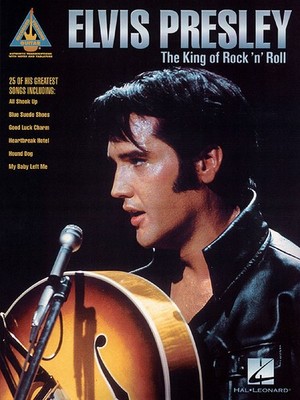 Elvis Presley King of Rock & Roll for Guitar Tab Sheet Music Chords Songs Book