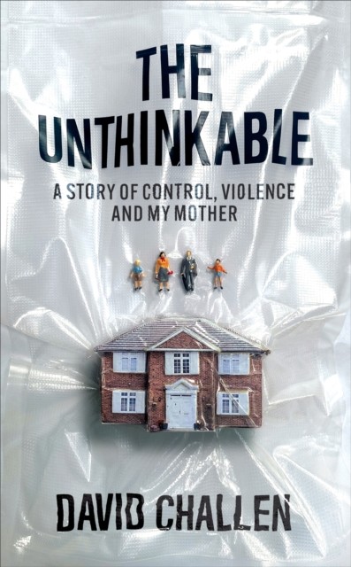 The Unthinkable by David Challen HARDBACK - Image 4