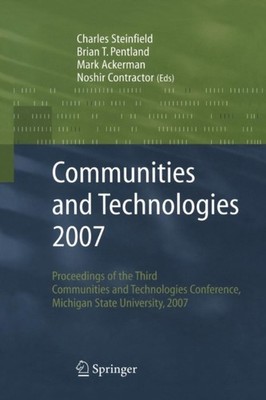 Steinfield - Communities and Technologies 2007   Proceedings of the Th - X555z