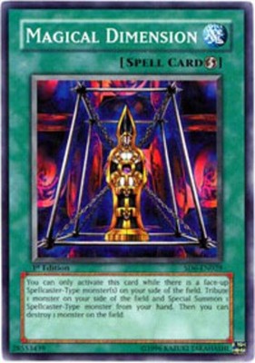 Magical Dimension - SD6-EN029 - Common - 1st Edition - Near Mint