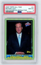 2005 Topps All-Time Fan Favorites Refractor #81 Michael Kay PSA 8 Yankees #d 299