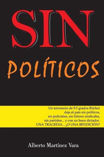 Sin polticos by Alberto Martinez Vara (Spanish) Paperback Book