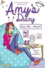 Amy's Diary #1 : Space Alien... Almost? Veronique, Desjardins, In