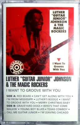 Luther Guitar Junior Johnson - I Want To Groove / MC Kassette / OVP Sealed /Tape