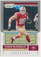 2017 Panini Score - Vance McDonald - San Francisco 49ers - SCORECARD - #104