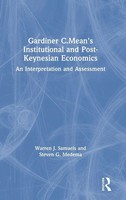 Gardiner C.Mean's Institutional And Post-Keynesian Economics | Samuels (U. A.)