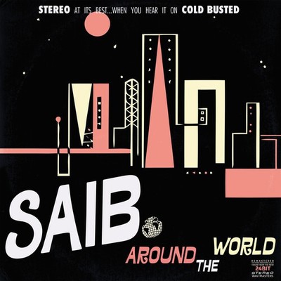 Saib. - Around The World [New Vinyl LP] Clear Vinyl, Reissue