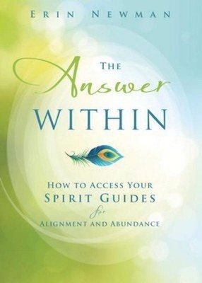 The Answer Within, Erin Newman