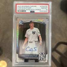 2025 BOWMAN CHROME PRSPCT AUTOS HTA CHOICE #CPACSC CAM SCHLITTLER 102/150 PSA 10