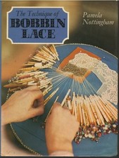 The Technique of Bobbin Lace by Nottingham, Pamela Hardback Book The Fast Free