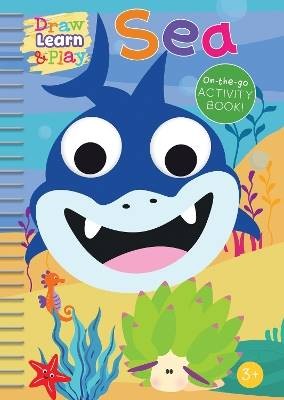 Draw, Learn & Play - Sea, ,  Hardback