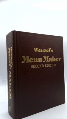 Wenzel's Menu Maker  (Rev Ed) by George Leonard Wenzel