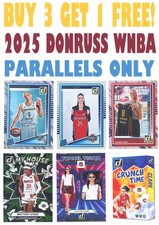 2025 Donruss WNBA (PARALLELS ONLY) BUY 3 GET 1 FREE - You Pick/Choose