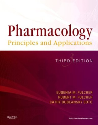 Pharmacology : Principles and Applications Paperback