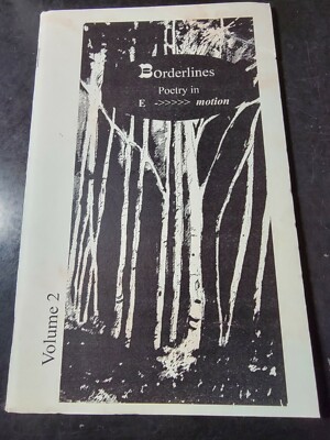 Borderline Poetry in E- Motion Volume 2 (2010, Paperback) 